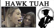 hawk tuah